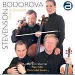 Stevenson - Bodorova - String Quartets